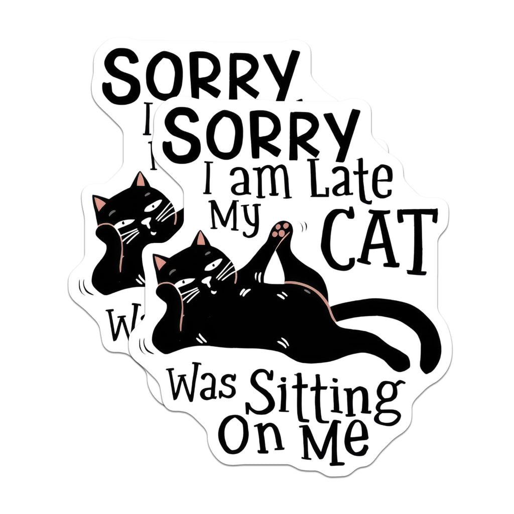 (2 Pack) Cat Sitting On Me Magnets - Funny Cat Lover - Late Excuse Refrigerator Magnets - 5" On Longest Side - Premium Magnet - for Cars, Refrigerators, Toolboxes, Lockers - Made in USA - MAG14874