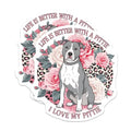 (2 Pack) Life is Better with A Pittie Stickers - I Love My Pittie - Cute Dog Lovers Decal - 5" On Longest Side - Sticks to Smooth Flat Surfaces - Made in USA - BMCS7188
