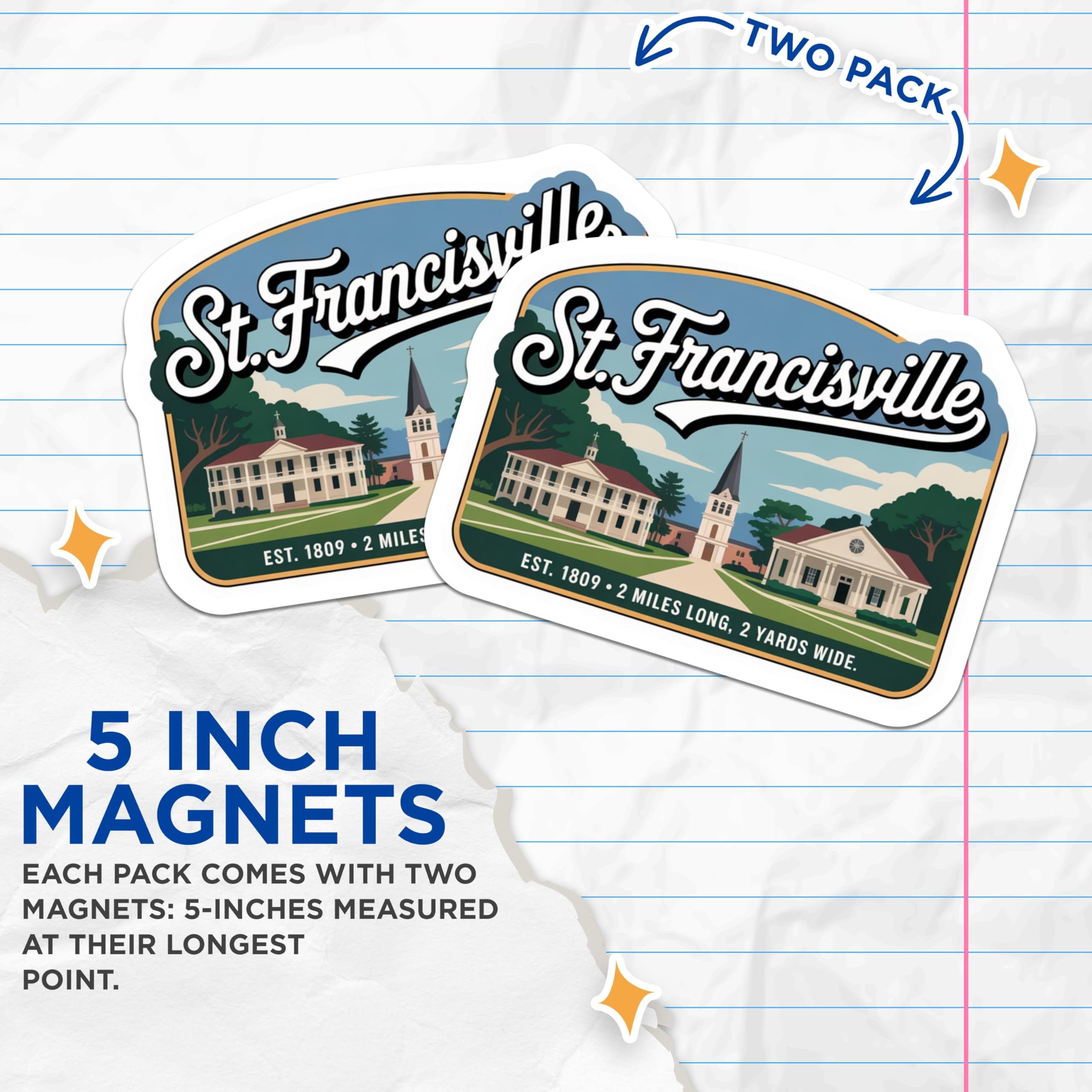 (2 Pack) St Francisville Magnets - Louisiana Travel - Hometown Souvenir - 5" On Longest Side - Premium Magnet - for Cars, Refrigerators, Toolboxes, Lockers - Made in USA - MAG18608