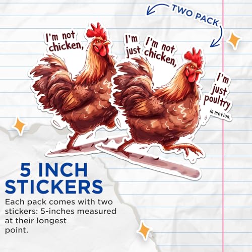 (2 Pack) Funny Poultry in Motion Stickers - I'm Not Chicken Humor Stickers - Animal Enthusiast Decals - 5" On Longest Side - Sticks to Any Smooth Flat Surface - Made in USA - BMCS2598