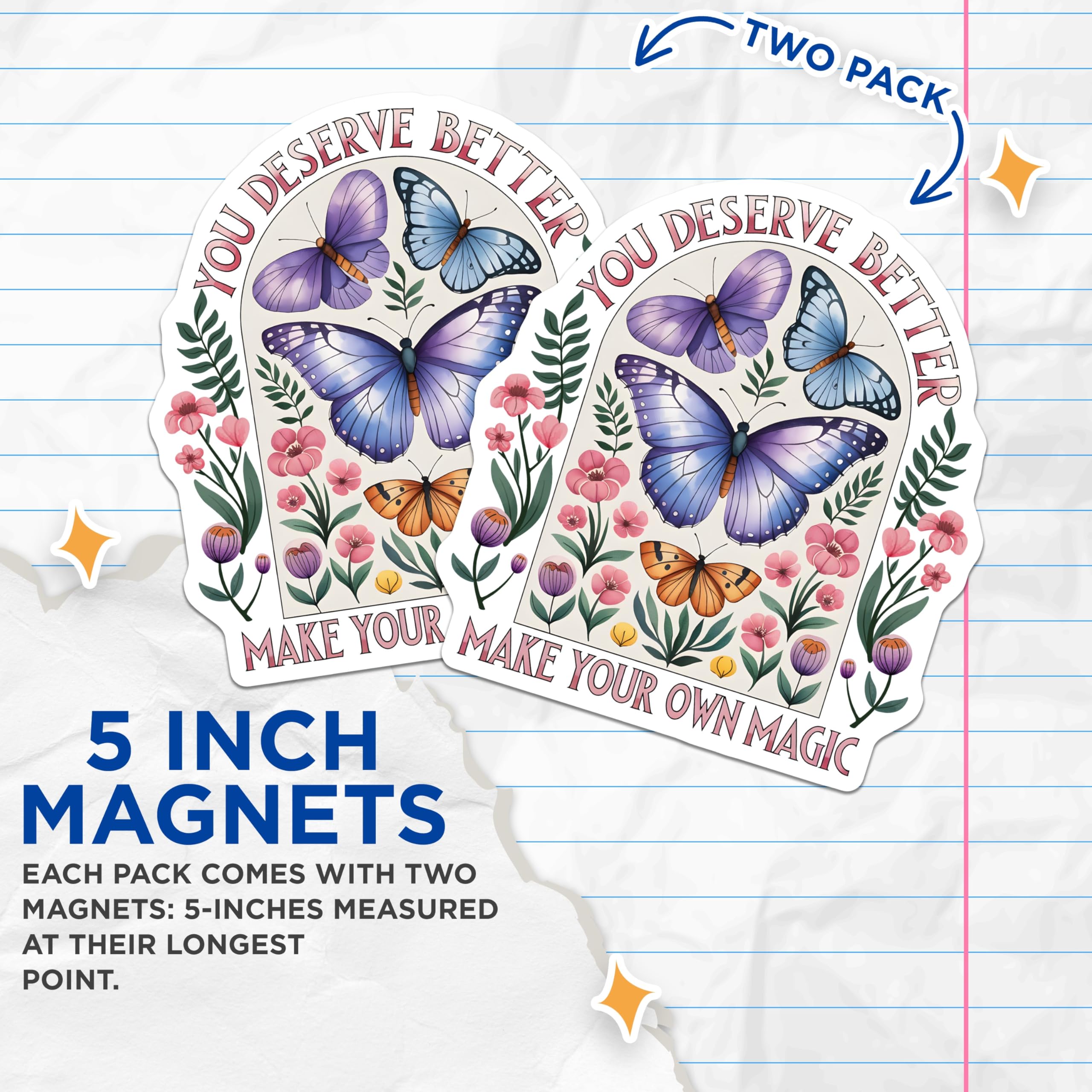 (2 Pack) Butterfly Magnets - Inspirational Quote - Floral Accent Home Decor Magnet - 5" On Longest Side - Premium Magnet - for Cars, Refrigerators, Toolboxes, Lockers - Made in USA - MAG18644