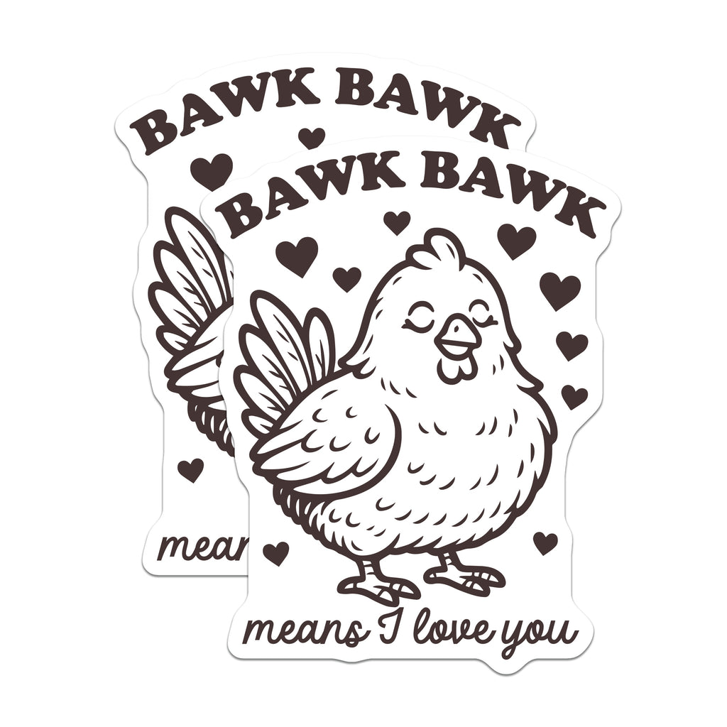 (2 Pack) Bawk Bawk Means I Love You Magnets - Cute Chicken Farmhouse Decor - Animal Lover Kitchen Refrigerator Magnet Idea - 5 Inches On Longest Side - Thick Durable Magnet - Made in USA - MAG39387