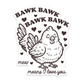 (2 Pack) Bawk Bawk Means I Love You Magnets - Cute Chicken Farmhouse Decor - Animal Lover Kitchen Refrigerator Magnet Idea - 5 Inches On Longest Side - Thick Durable Magnet - Made in USA - MAG39387