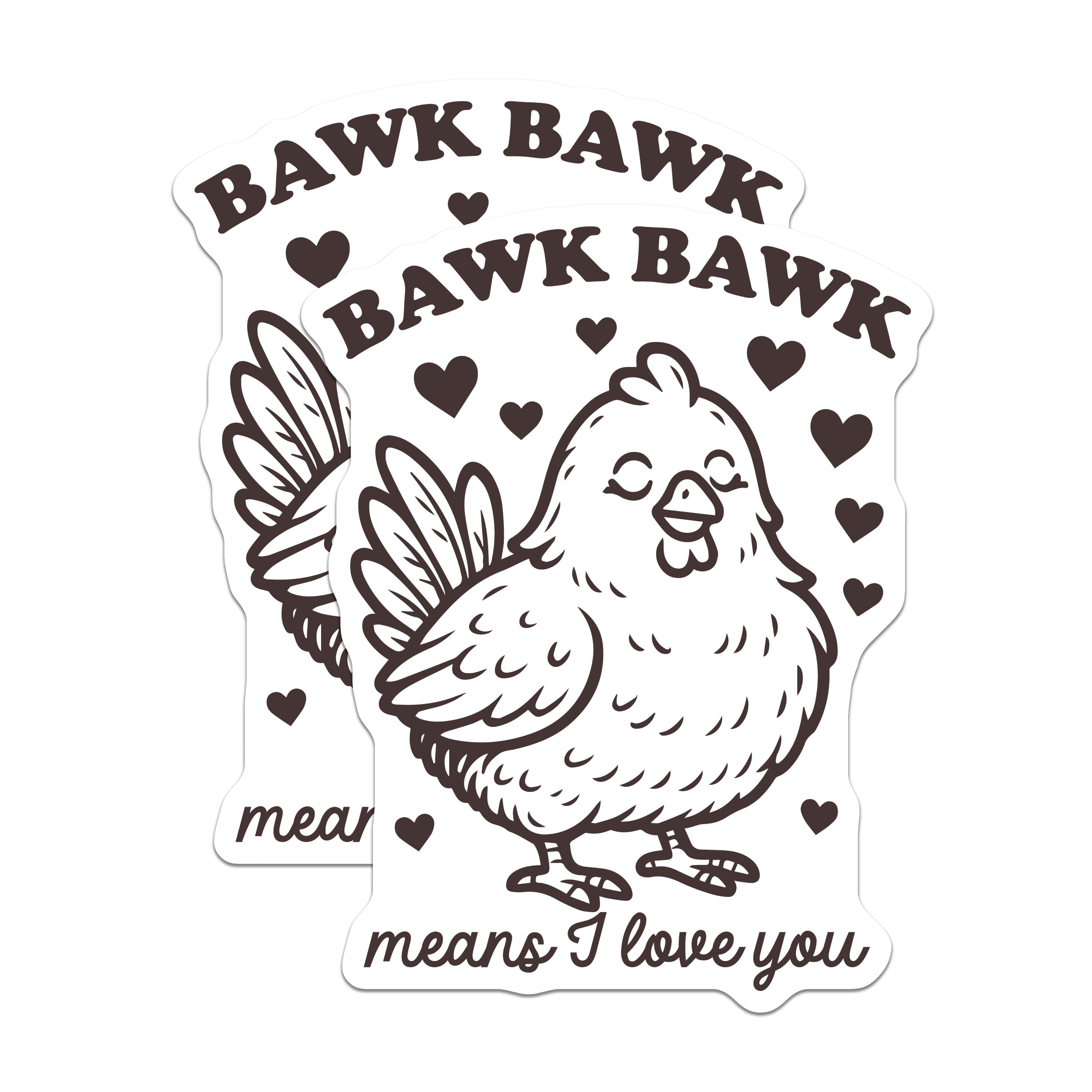 (2 Pack) Bawk Bawk Means I Love You Magnets - Cute Chicken Farmhouse Decor - Animal Lover Kitchen Refrigerator Magnet Idea - 5 Inches On Longest Side - Thick Durable Magnet - Made in USA - MAG39387