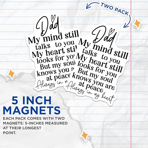 (2 Pack) Dad My Mind Talks to You Magnets - My Heart Looks for You Magnets - My Soul Knows You are at Peace Magnets - 5" On Longest Side - for Toolboxes, Lockers - Made in USA BMCS3073