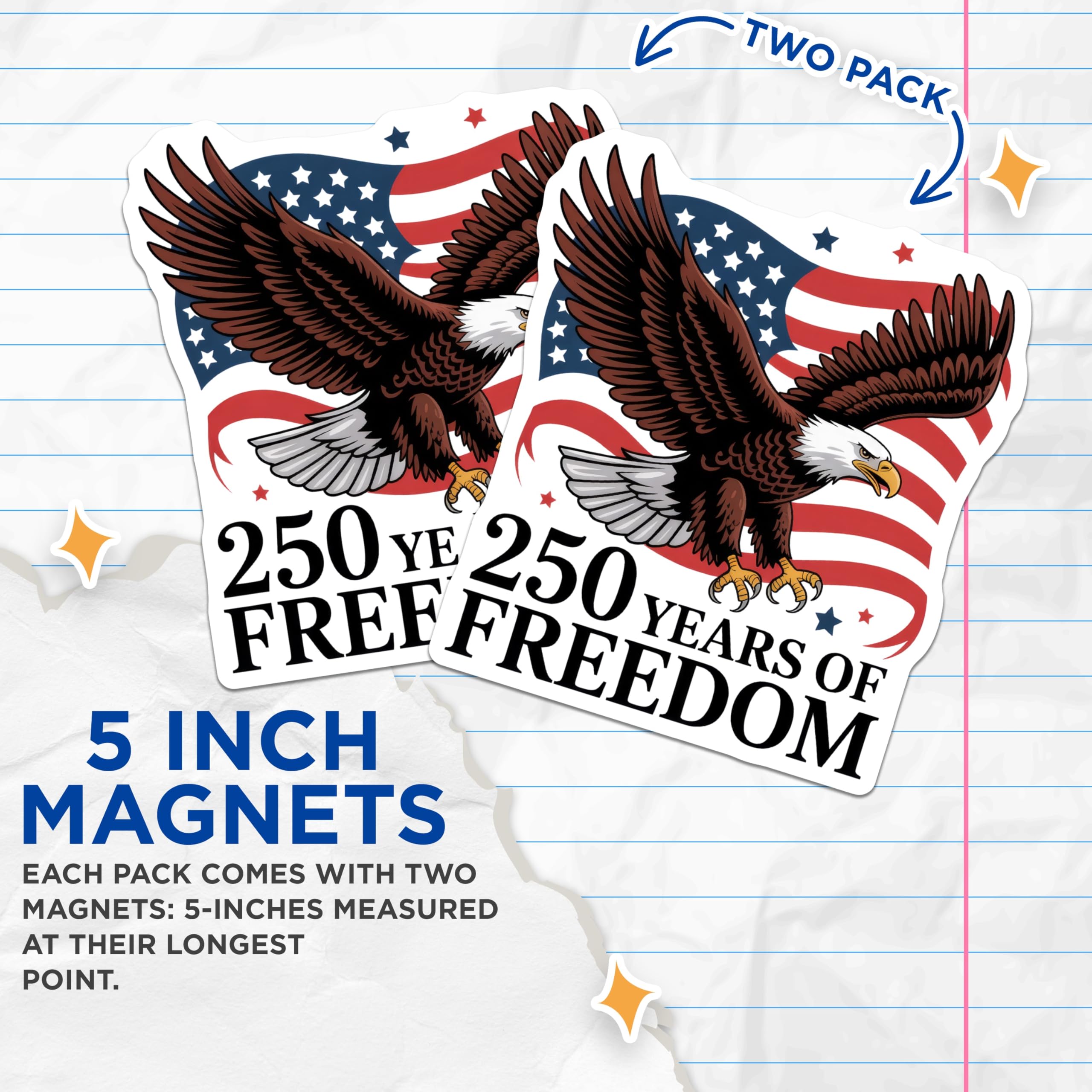 (2 Pack) Eagle American Flag Magnets - 250 Years Freedom - Patriotic USA Decoration - 5" On Longest Side - Premium Magnet - for Cars, Refrigerators, Toolboxes, Lockers - Made in USA - MAG15772