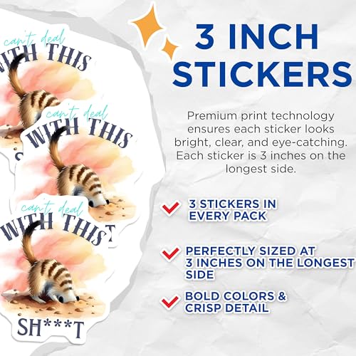 (3 Pack) Funny Meerkat Decals - Sarcastic Humor Stickers - Can't Deal with This Decal - 3 Inches On Longest Side - Easy Peel & Apply - Made in USA - 3MCS4704