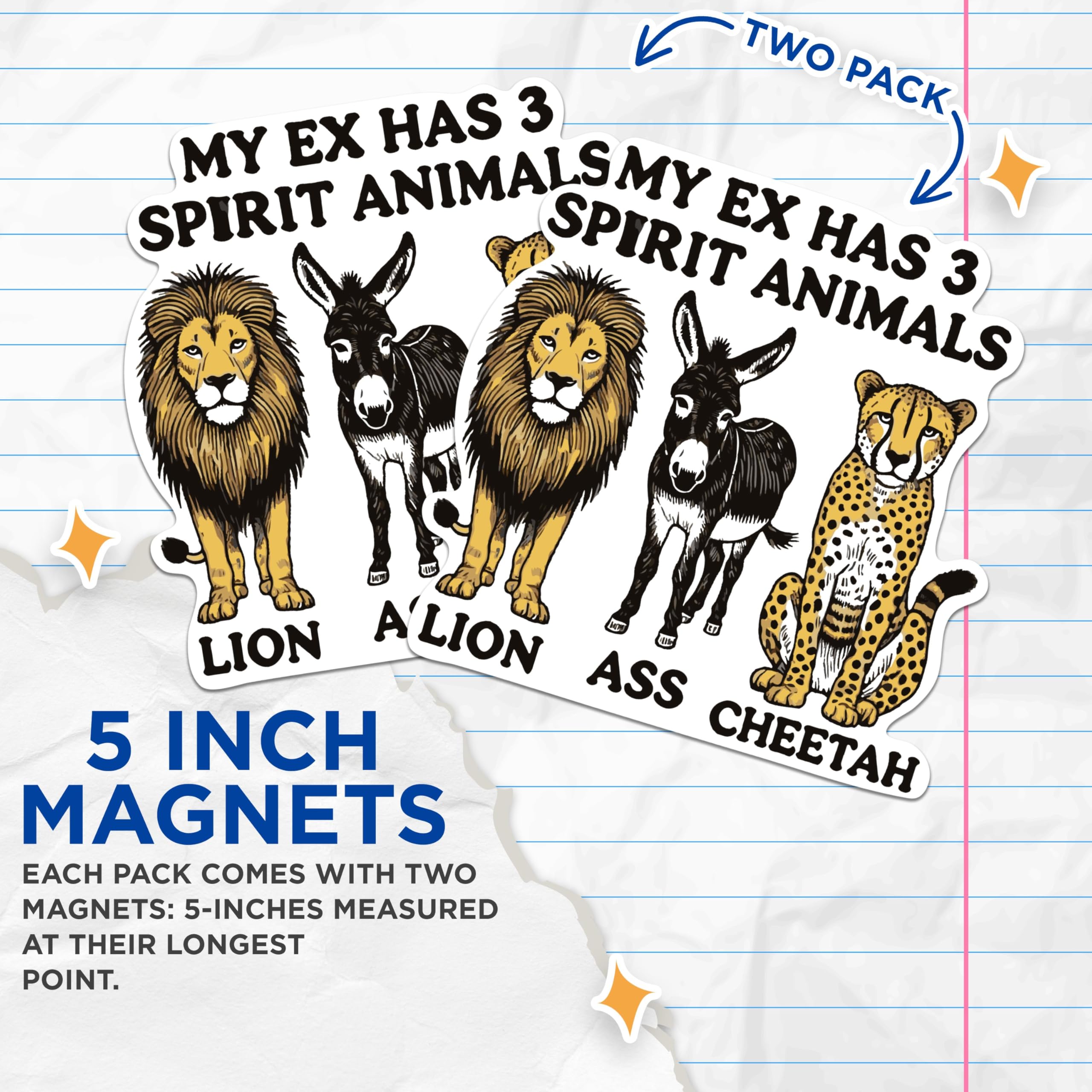 (2 Pack) My Ex Has 3 Spirit Animals Lion Ass Cheetah Magnets - Funny Sarcastic Magnet - 5 Inches On Longest Side - Premium Magnet - for Cars, Refrigerators, Toolboxes - Made in USA - MAG2089