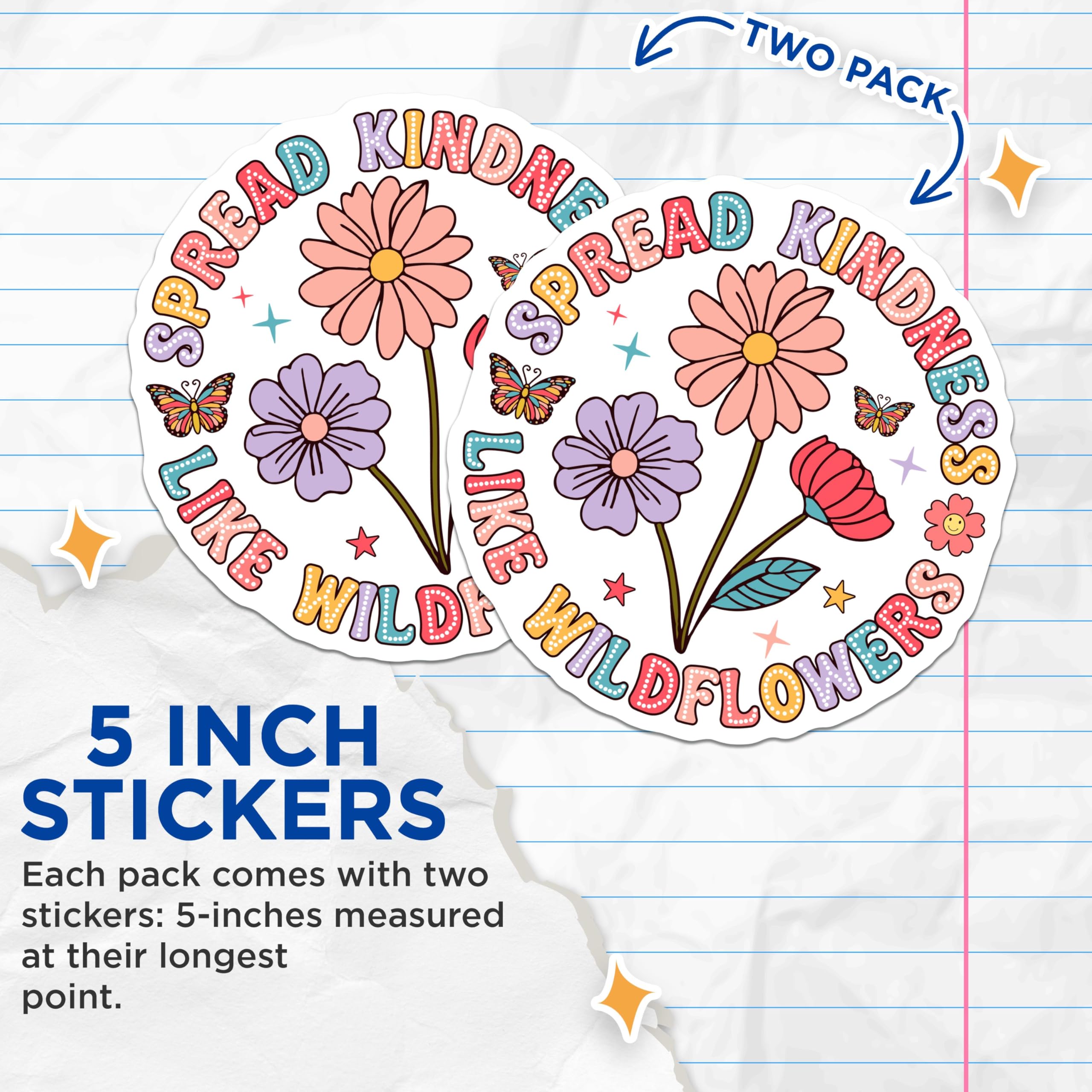 (2 Pack) Spread Kindness Like Wildflowers Stickers - Inspirational Quote Sticker - Colorful Flower Design Decal - 5" On Longest Side - Sticks to Smooth Flat Surfaces - Made in USA - BMCS9117
