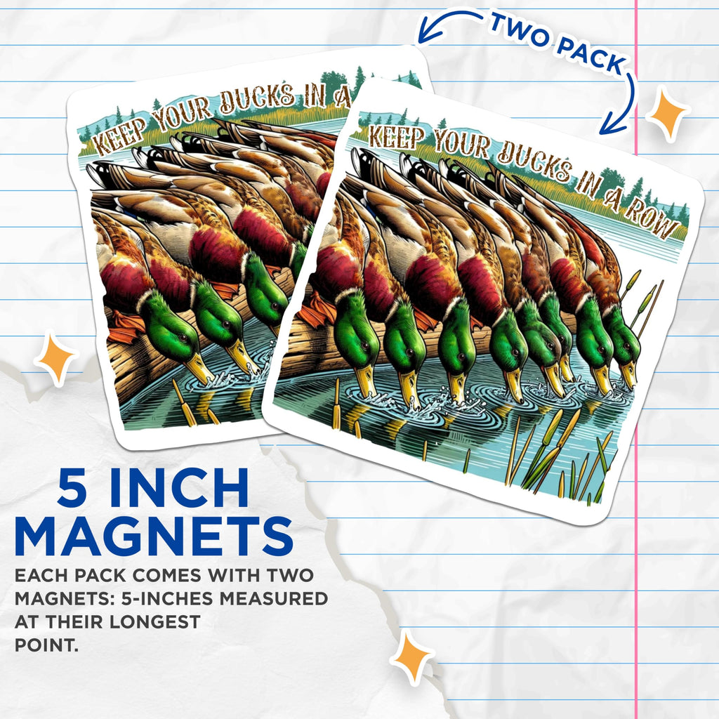 (2 Pack) Keep Your Ducks in A Row Magnets - Mallard Wildlife Art - Humorous Organizational Kitchen Refrigerator Locker Decor - 5 Inches On Longest Side - Thick Durable Magnet - Made in USA - MAG19508