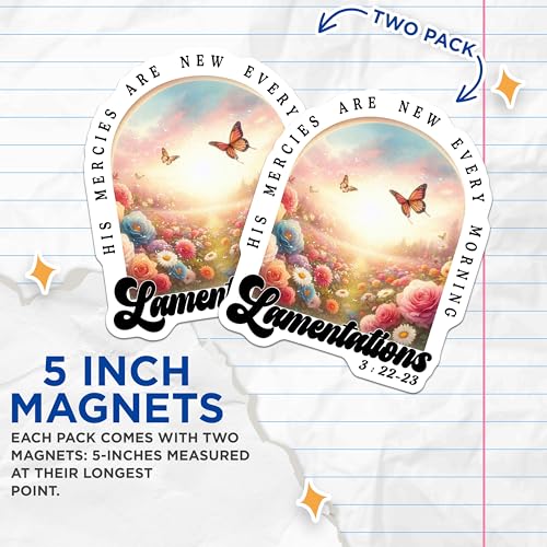 (2 Pack) Inspirational Quote Magnet - Lamentations 3:22-23 - Floral Design - Butterfly - 5" On Longest Side - Sticks to Smooth Flat Surfaces - Made in USA - MAG10076