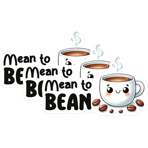 (3 Pack) Mean to Bean Decals - Coffee Lover - Laptop Decals - 3 Inches On Longest Side - Easy Peel & Apply - Made in USA - 3MCS2064