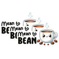 (3 Pack) Mean to Bean Decals - Coffee Lover - Laptop Decals - 3 Inches On Longest Side - Easy Peel & Apply - Made in USA - 3MCS2064
