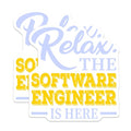 (2 Pack) Relax The Software Engineer is Here Stickers - Funny Tech Stickers - Programmer Stickers - 5" On Longest Side - Sticks to Smooth Flat Surfaces - Made in USA - BMCS5281
