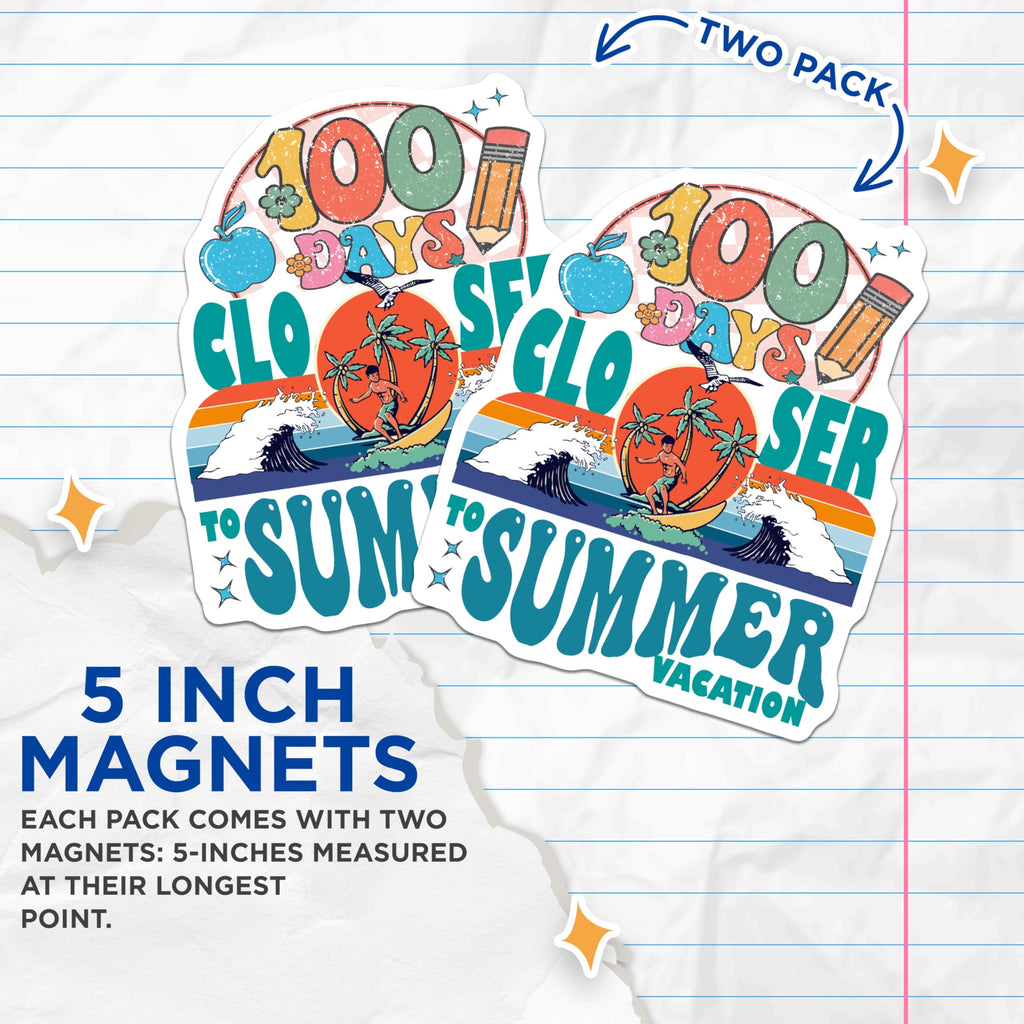 (2 Pack) 100 Days Summer Vacation Magnets - Retro School Teacher - Beach Surfing Student - 5 Inches On Longest Side - Thick Durable Magnet - Made in USA - MAG19274