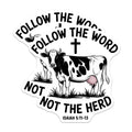 (2 Pack) Follow The Word Not The Herd Magnets - Christian Cow Inspirational Fridge Decor - Bible Verse Isaiah 5:11-13 Faith Statement - 5" - Durable Magnet - Made in USA - MAG38833