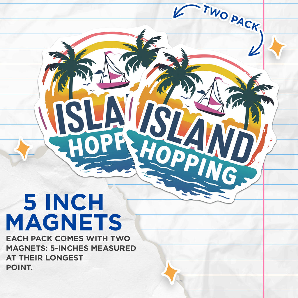 (2 Pack) Island Hopping Magnets - Tropical Travel Decor - Summer Vacation Souvenir - Beach Vibe Refrigerator Accessories - 5 Inches On Longest Side - Thick Durable Magnet - Made in USA - MAG37078