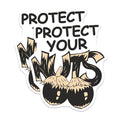 (2 Pack) Protect Your Nuts Magnets Magnets - Kitchen Decor - 5" On Longest Side - Made in USA - Sticks to Refrigerators & Metal Surfaces - MAG9158