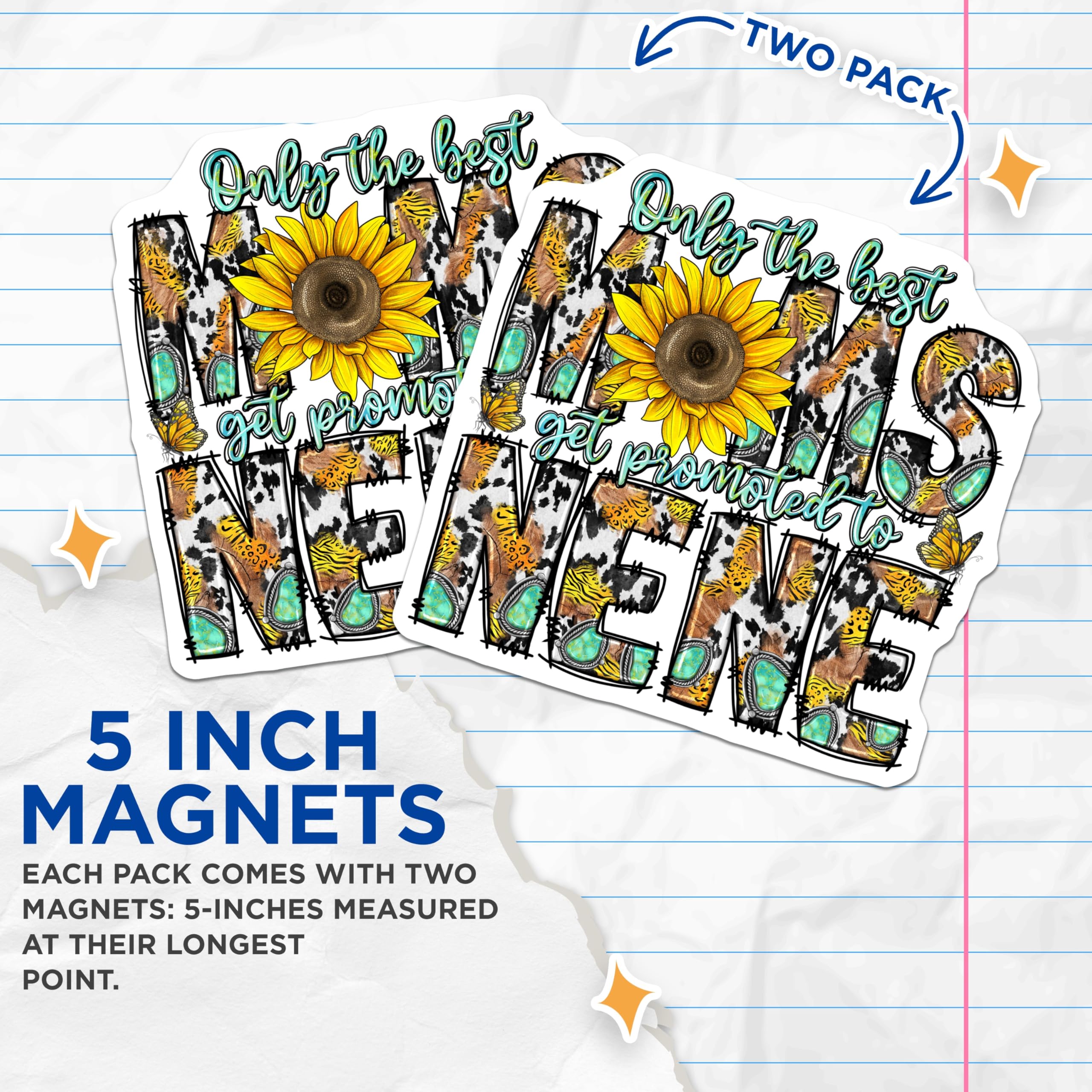 (2 Pack) Nene Sunflower Magnets - Western Cow Print - Promoted to Nene Grandma - 5 Inches On Longest Side - Thick Durable Magnet - Made in USA - MAG25533