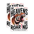 (2 Pack) Roaring Tiger Magnets - The Heavens are Roaring Verse - Christian Faith Statement - God's Glory Inspirational Decor - 5 Inches On Longest Side - Thick Durable Magnet - Made in USA - MAG21772