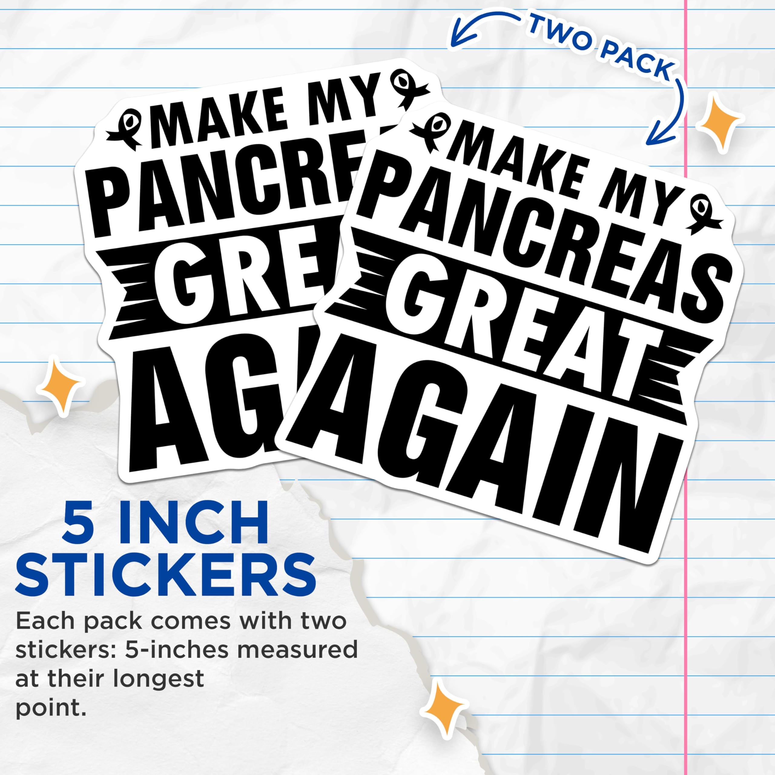 (2 Pack) Make My Pancreas Great Again Stickers - Diabetes Awareness Decals - Funny Health Support Stickers - 5" On Longest Side - Sticks to Smooth Flat Surfaces - Made in USA - BMCS5157
