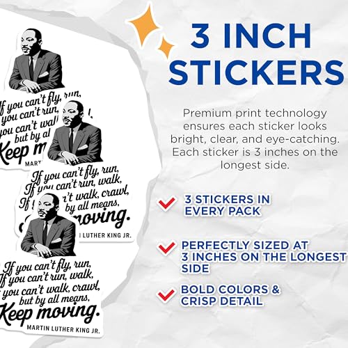 (3 Pack) MLK Quote Decals - Keep Moving - Martin Luther King Jr - 3 Inches On Longest Side - Easy Peel & Apply - Made in USA - 3MCS2533