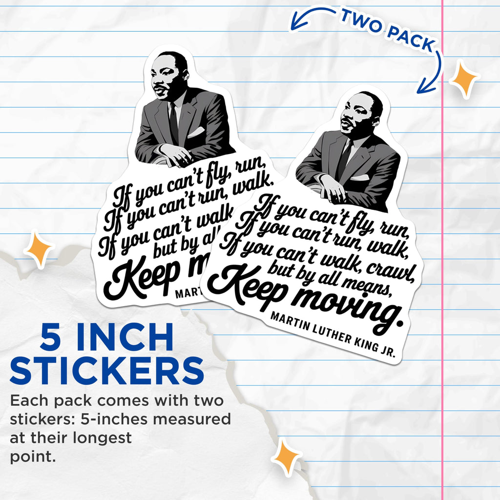 (2 Pack) Inspirational Quote Stickers - Motivational Stickers - Martin Luther King Jr Quote Decal - 5" On Longest Side - Sticks to Smooth Flat Surfaces - Made in USA - BMCS3757