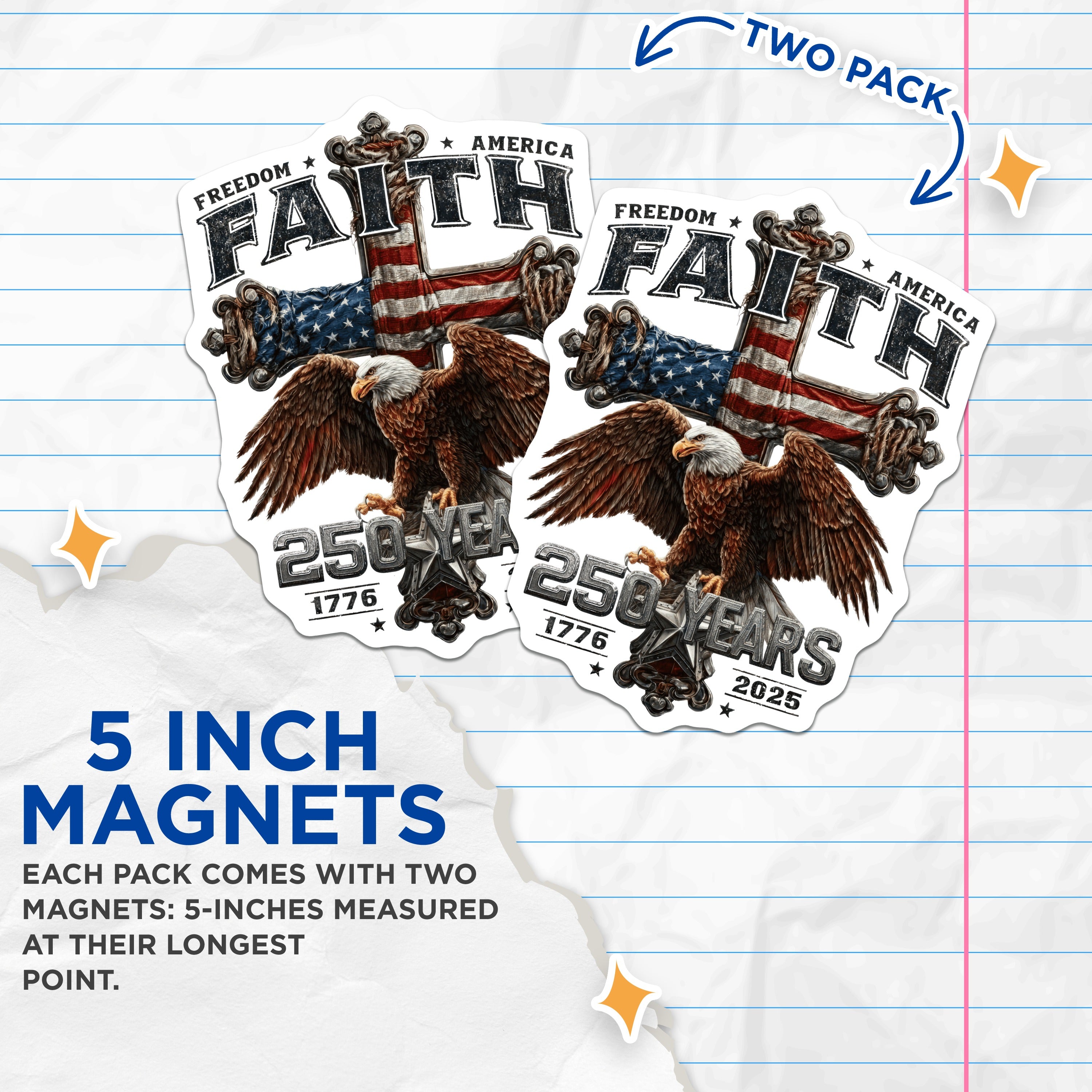 (2 Pack) Freedom Faith America Magnets - Patriotic Eagle Decor - 250 Years USA Independence 1776 2025 - Christian Patriot Fridge Art - 5" - Durable Magnet - Made in USA - MAG38100