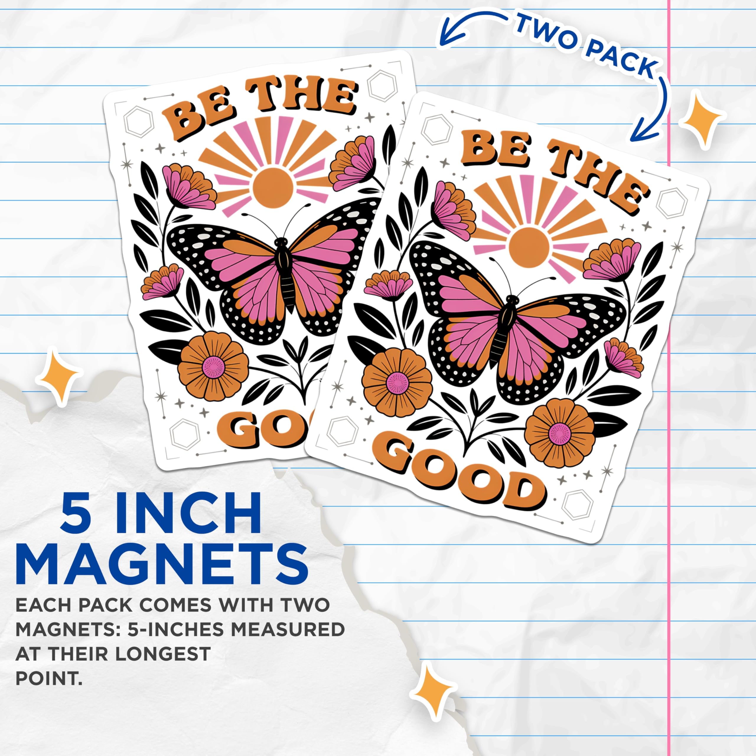 (2 Pack) Be The Good Magnets - Boho Butterfly Art - Inspirational Quote Decor - Retro Floral Positive Vibes Magnet - 5 Inches On Longest Side - Thick Durable Magnet - Made in USA - MAG23089