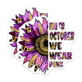 (2 Pack) Breast Cancer Awareness Magnets - in October We Wear Pink - Sunflower Decorations - 5" On Longest Side - Premium Magnet - for Cars, Refrigerators, Toolboxes, Lockers - Made in USA - MAG16774