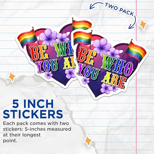 (2 Pack) Be Who You are Stickers - LGBTQ Pride - Inspirational Quote - 5" On Longest Side - Sticks to Smooth Flat Surfaces - Made in USA - BMCS8266
