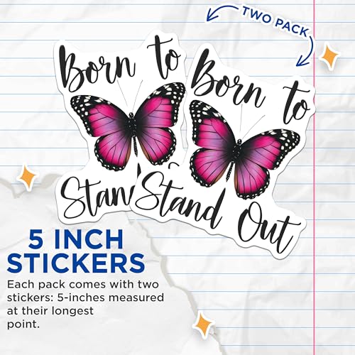 (2 Pack) Butterfly Motivational Stickers - Born to Stand Out - Inspirational Quotes - 5" On Longest Side - Sticks to Smooth Flat Surfaces - Made in USA - BMCS8619