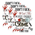 (3 Pack) True Crime Decals - Crime Obsessed - Serial Killer Fan Decals - 3 Inches On Longest Side - Easy Peel & Apply - Made in USA - 3MCS4605