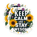 (2 Pack) Keep Calm Stay Awesome Magnets - Inspirational Quote Decor - Sunflower Motivation Reminder - 5 Inches On Longest Side - Thick Durable Magnet - Made in USA - MAG37360
