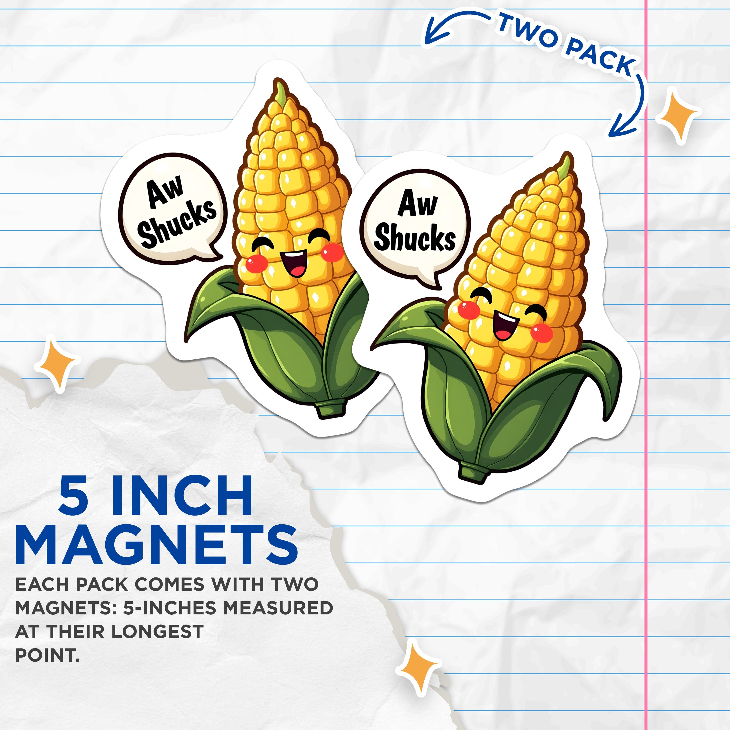 (2 Pack) Aw Shucks Corn Magnets - Kawaii Kitchen Decor - Punny Foodie Refrigerator Accessory - Funny Fridge Magnet - Cute Corn Art - 5" - Thick Durable Magnet - Made in USA - MAG39487