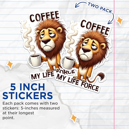 (2 Pack) Coffee My Life Force Stickers - Funny Coffee Lover Stickers - Tired Lion Cartoon Stickers - 5" On Longest Side - Sticks to Any Smooth Flat Surface - Made in USA - BMCS2777