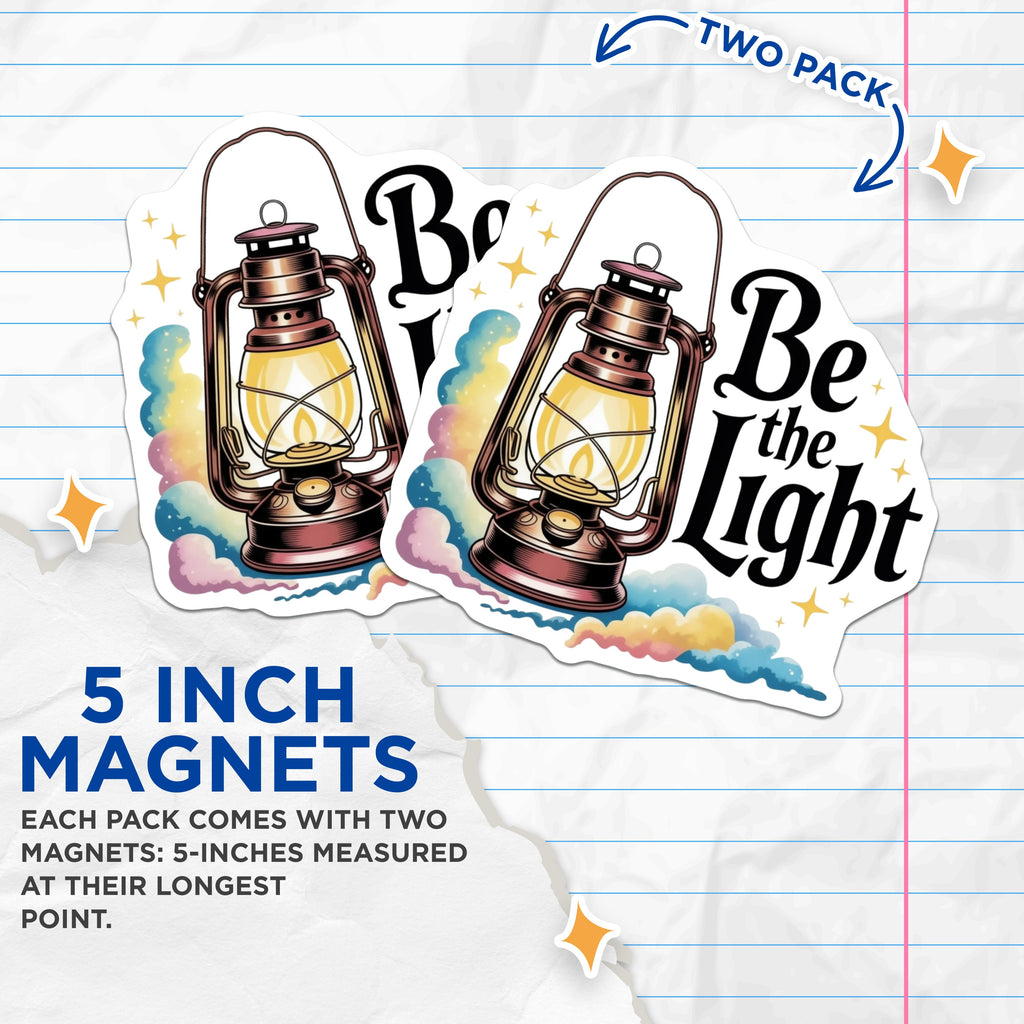 (2 Pack) Be the Light Magnets - Inspirational Quote - Encouragement Saying - Religious Faith Decor - Affirmation Decor - Lantern Art - 5" - Durable Magnet - Made in USA - MAG38988