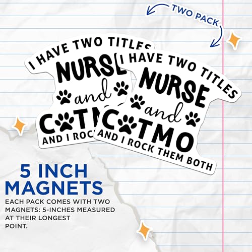 (2 Pack) Nurse Cat Mom Magnets - Funny Nurse Magnets - Cute Cat Mom Magnets - 5" On Longest Side - for Cars, Fridges, Toolboxes - Made in USA - MAG4095