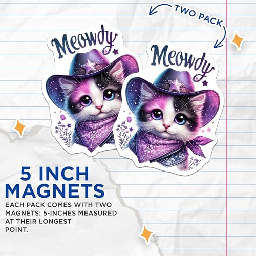 (2 Pack) Meowdy Cat Magnets - Cute Cat - Kawaii Kitten Magnet - Adorable Animal Magnets - Cat Lover Gift - 5" On Longest Side - for Cars, Fridges, Toolboxes - Made in USA - MAG4589