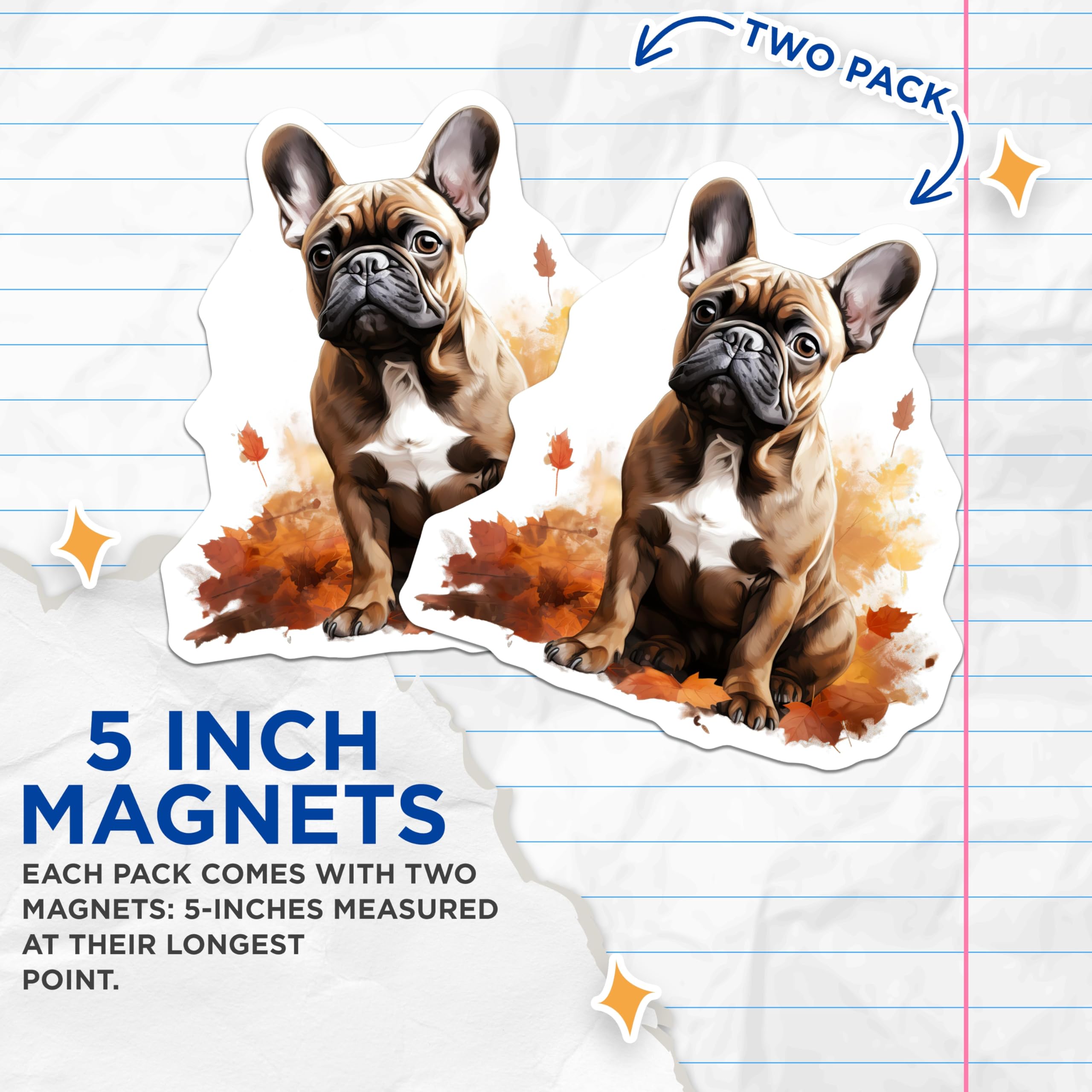 (2 Pack) Adorable French Bulldog Magnets - Autumn Dog Lover Decor - Pet Parent Refrigerator Accessory - 5 Inches On Longest Side - Thick Durable Magnet - Made in USA - MAG26090