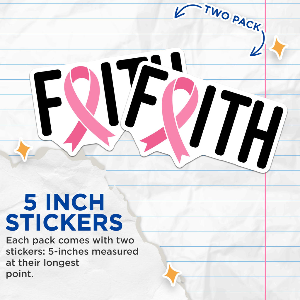 (2 Pack) Faith Pink Ribbon Stickers - Breast Cancer Awareness Decals - Hope Strength Warrior Support - 5" On Longest Side - Sticks to Smooth Flat Surfaces - Made in USA - BMCS20703
