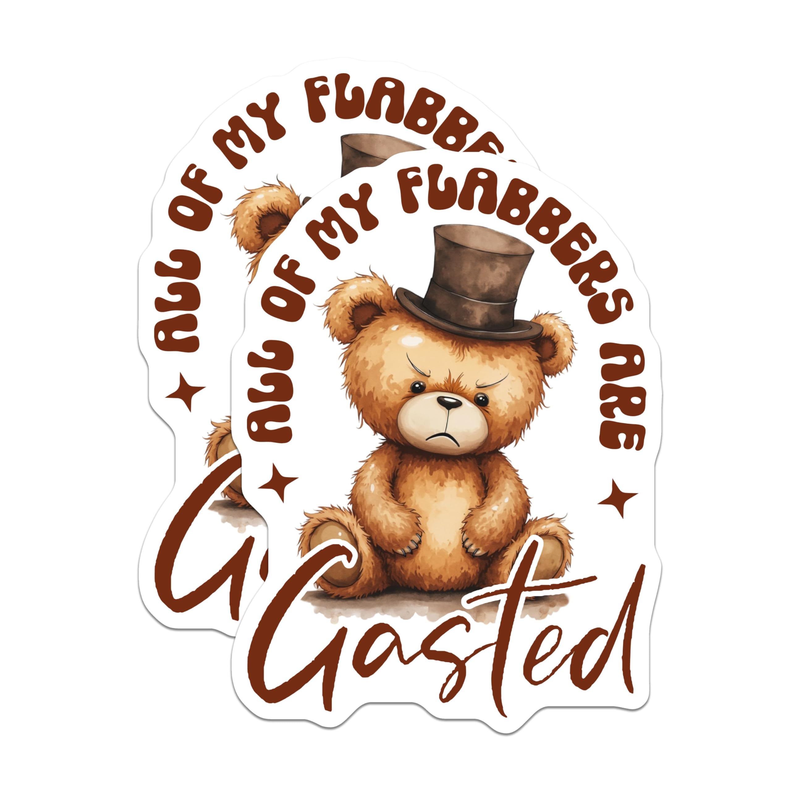 (2 Pack) All of My Flabbers are Gasted Magnets - Cute Bear Magnets - Funny Quote Magnets - 5" On Longest Side - for Cars, Fridges, Toolboxes - Made in USA - MAG4240