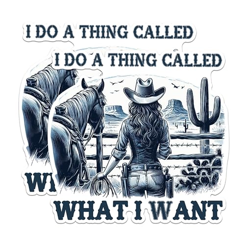 (2 Pack) I Do A Thing Called What I Want Magnets - Western Cowboy Magnets - Horse and Cowboy Decor Magnets- 5" On Longest Side - for Fridges, Toolboxes, Cars - Made in USA - MAG2574