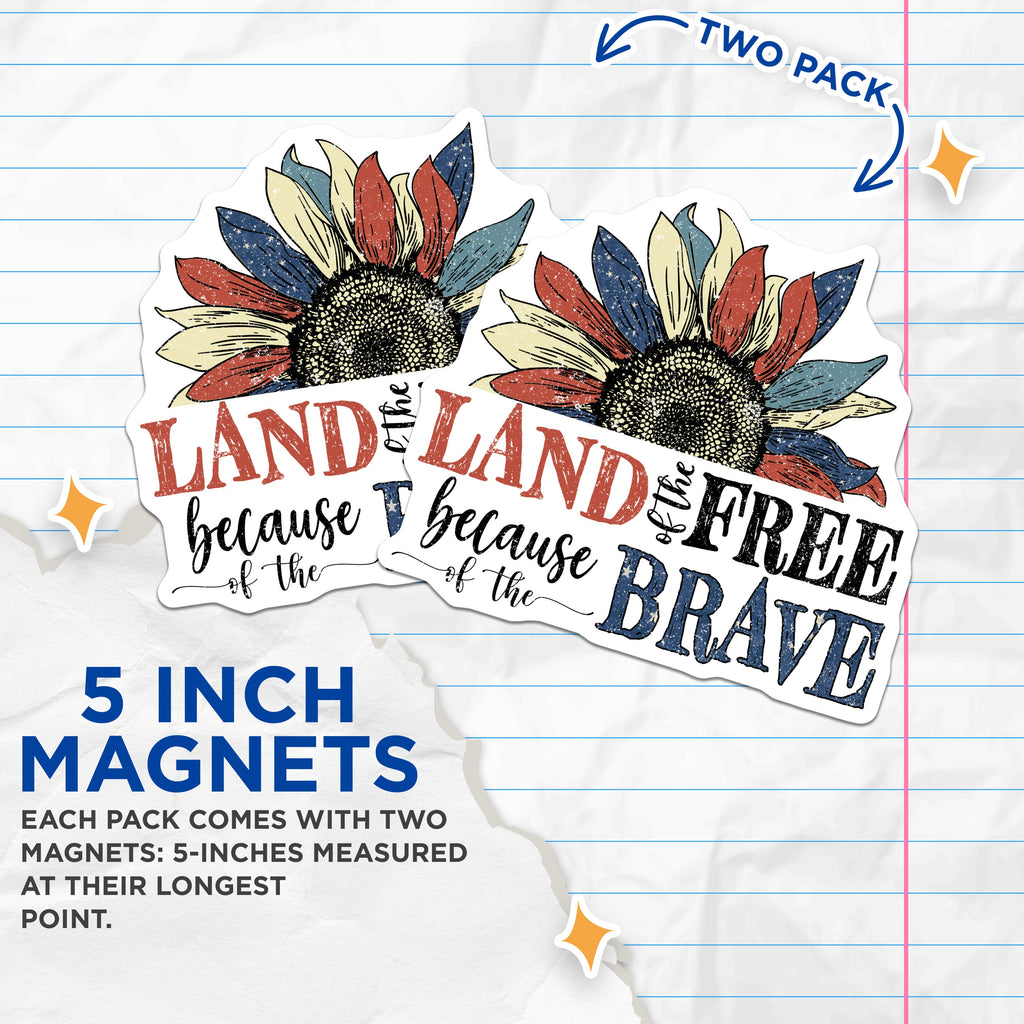 (2 Pack) Patriotic Sunflower Magnets - Land Free Brave Refrigerator Decor - Americana July Fourth Veterans Day - 5 Inches On Longest Side - Thick Durable Magnet - Made in USA - MAG38506