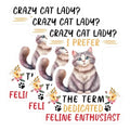 (3 Pack) Crazy Cat Lady Decals - Dedicated Feline Enthusiast - Laptop Decal - 3 Inches On Longest Side - Easy Peel & Apply - Made in USA - 3MCS6492