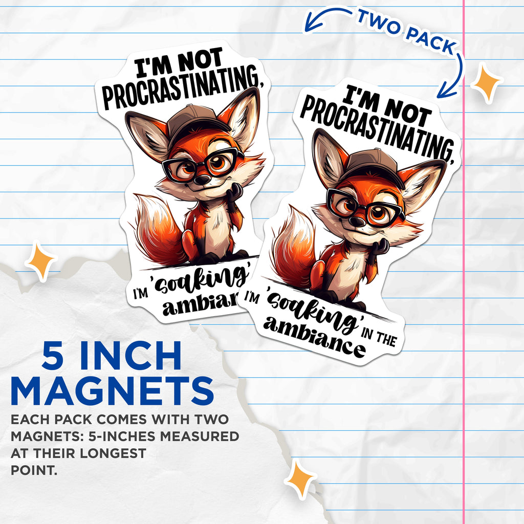 (2 Pack) Funny Procrastination Fox Magnets - Witty Ambiance Quote - Student Office Refrigerator Decor - 5 Inches On Longest Side - Thick Durable Magnet - Made in USA - MAG39776