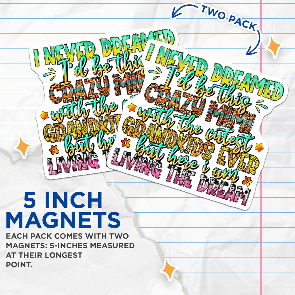 (2 Pack) Crazy Mimi Magnets - Cutest Grandkids Ever - Fun Grandma Accessories - 5 Inches On Longest Side - Thick Durable Magnet - Made in USA - MAG25894