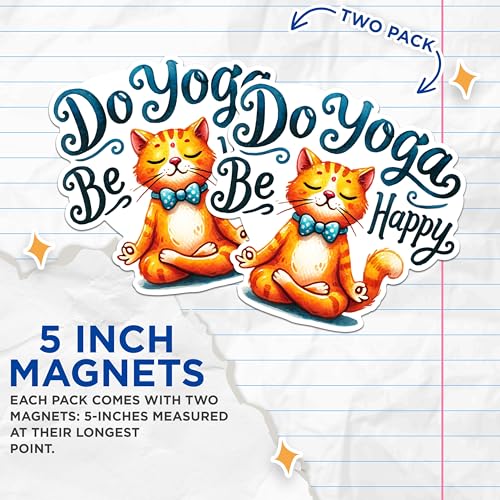 (2 Packs) Do Yoga Be Happy Cat Meditating Magnets - Meditation Cat Magnets - 5 Inches On Longest Side - Premium Magnet - for Fridges, Toolboxes, Cars - Made in USA - MAG2430