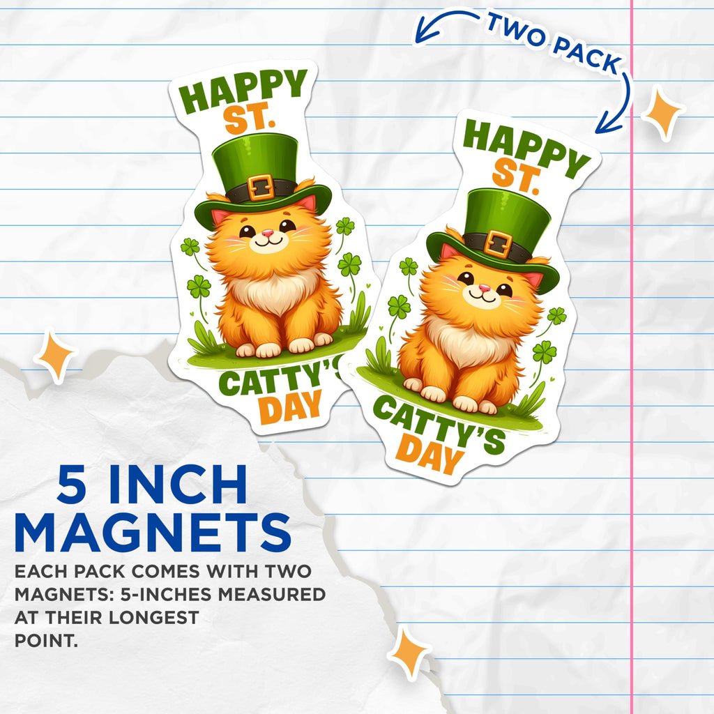 (2 Pack) Happy St Catty's Day Magnets - 5" On Longest Side - for Cars, Fridges, Toolboxes - Made in USA - MAG8102