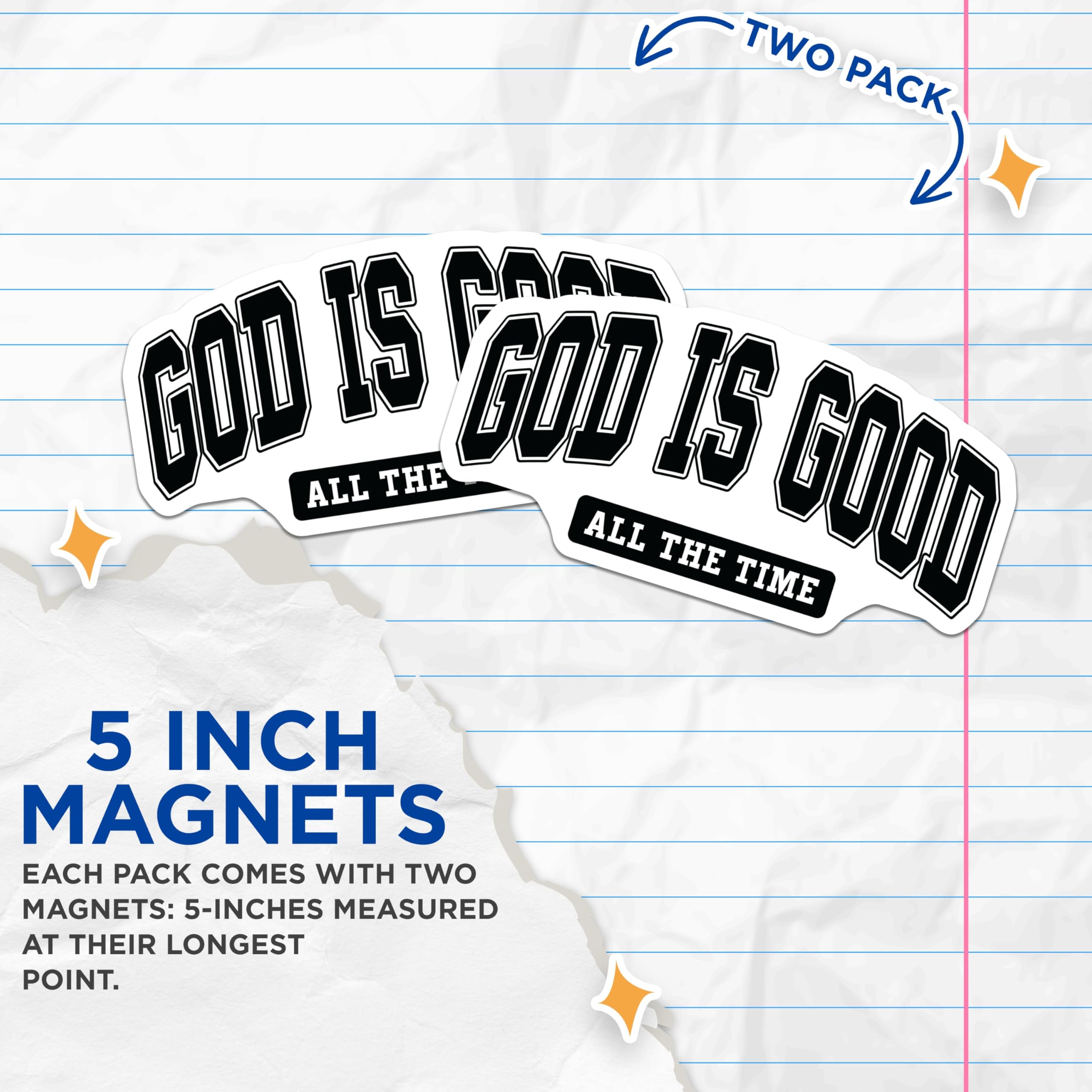 (2 Pack) God is Good All The Time Magnets - Christian Faith Affirmation - Inspirational Spiritual Decor - 5 Inches On Longest Side - Thick Durable Magnet - Made in USA - MAG24614